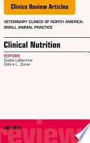 Nutrition  An Issue of Veterinary Clinics of North America  Small Animal Practice 