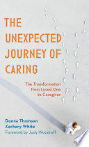 The Unexpected Journey of Caring
