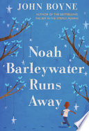Noah Barleywater Runs Away Book