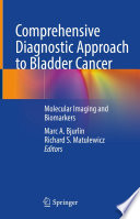 Comprehensive Diagnostic Approach to Bladder Cancer Book