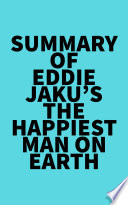 Summary of Eddie Jaku s The Happiest Man on Earth