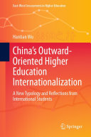 China’s Outward-Oriented Higher Education Internationalization