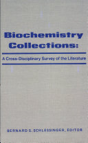 Biochemistry Collections, a Cross-disciplinary Survey of the Literature