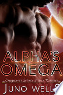 Alpha's Omega (MF Omegaverse SF Romance)