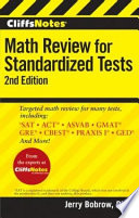 CliffsNotes Math Review for Standardized Tests  2nd Edition Book