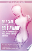 Self Care for the Self Aware Book