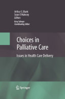 Choices in Palliative Care