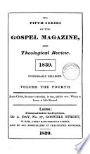 The Gospel magazine, and theological review. Ser. 5. Vol. 3, no. 1-July 1874