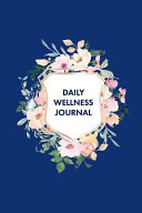 Daily Wellness Journal Book