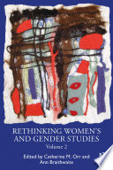 Rethinking Women S And Gender Studies Volume 2