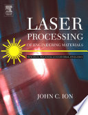 Laser Processing of Engineering Materials Book