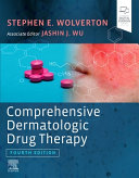 Comprehensive Dermatologic Drug Therapy Book