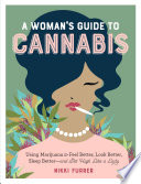 A Woman s Guide to Cannabis Book