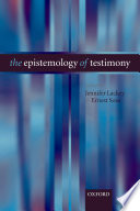 The Epistemology of Testimony Book