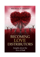 Becoming Love Distributors: Insights about the love of God [Pdf/ePub] eBook