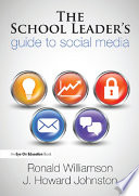 The School Leader's Guide to Social Media