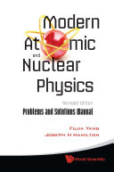 Modern Atomic and Nuclear Physics