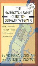 The Manhattan Family Guide to Private Schools