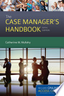 The Case Manager s Handbook Book