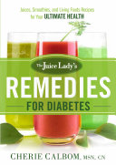 The Juice Lady's Remedies for Diabetes Pdf/ePub eBook
