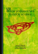 New Perspectives in Celtic Studies