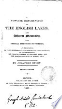 A concise description of the English lakes  and adjacent mountains