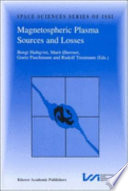 Magnetospheric Plasma Sources and Losses Book