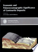 Economic and Palaeoceanographic Significance of Contourite Deposits Book