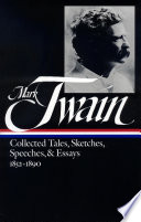 Twain  Collected Tales  Sketches  Speeches  and Essays  Volume 1  1852 1890