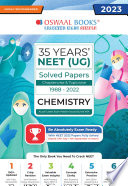 Oswaal 35 Years  NEET UG Solved Papers Chapterwise   Topicwise Chemistry 1988 2022  For 2023 Exam 