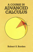 A Course in Advanced Calculus