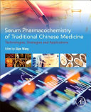 Serum Pharmacochemistry of Traditional Chinese Medicine Book