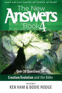 The New Answers Book Volume 4
