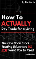 How to Actually Day Trade for a Living Pdf/ePub eBook