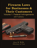 Firearm Laws for Businesses and Their Customers