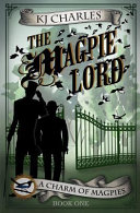 The Magpie Lord poster