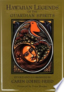 Hawaiian Legends of the Guardian Spirits Book PDF