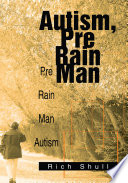 Autism  Pre Rain Man