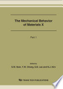 The Mechanical Behavior of Materials X