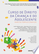 Curso de Direito da Criança e do Adolescente - 13ª Edição 2021