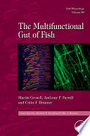 Fish Physiology  The Multifunctional Gut of Fish