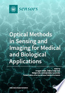 Optical Methods in Sensing and Imaging for Medical and Biological Applications Book