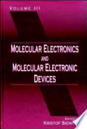 Molecular Electronics and Molecular Electronic Devices Book