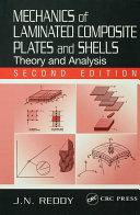 Mechanics of Laminated Composite Plates and Shells