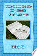 The Good Book   Big Book Guide Book