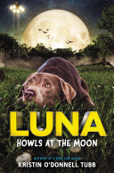 Luna Howls at the Moon Pdf/ePub eBook