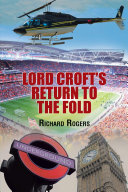 Lord Croft s Return to the Fold
