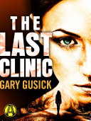 Read Pdf The Last Clinic