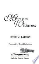 Mercy in the Wilderness PDF Book By Susan Marie Larson