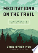 Meditations on the Trail Book